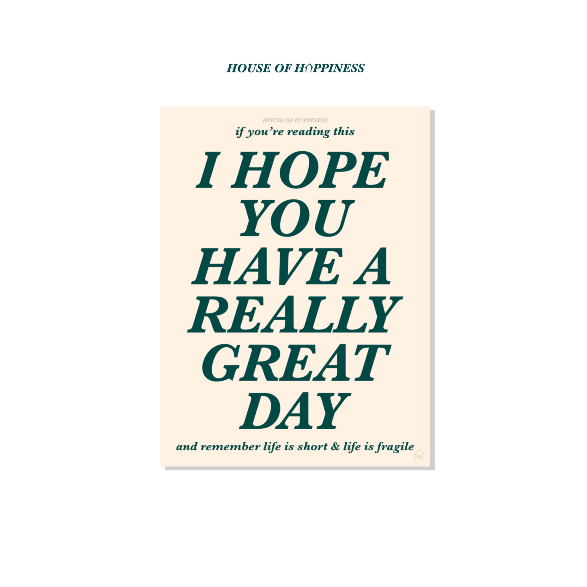 I Hope You Have a Really Great Day Sticker